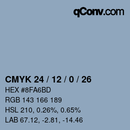 カラーコード: CMYK 24 / 12 / 0 / 26 | qconv.com