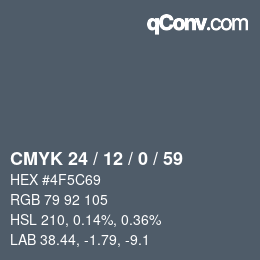 Color code: CMYK 24 / 12 / 0 / 59 | qconv.com