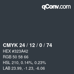 Color code: CMYK 24 / 12 / 0 / 74 | qconv.com