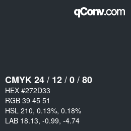 カラーコード: CMYK 24 / 12 / 0 / 80 | qconv.com