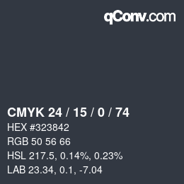 Farbcode: CMYK 24 / 15 / 0 / 74 | qconv.com