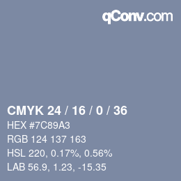 カラーコード: CMYK 24 / 16 / 0 / 36 | qconv.com