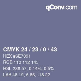 カラーコード: CMYK 24 / 23 / 0 / 43 | qconv.com
