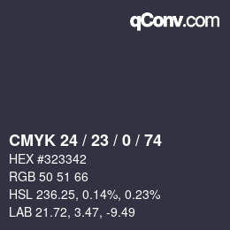 カラーコード: CMYK 24 / 23 / 0 / 74 | qconv.com