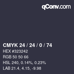 Color code: CMYK 24 / 24 / 0 / 74 | qconv.com