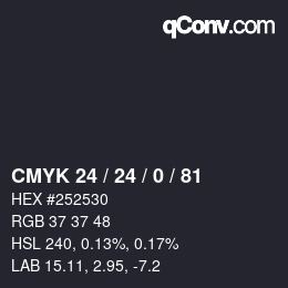 Color code: CMYK 24 / 24 / 0 / 81 | qconv.com