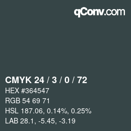 カラーコード: CMYK 24 / 3 / 0 / 72 | qconv.com