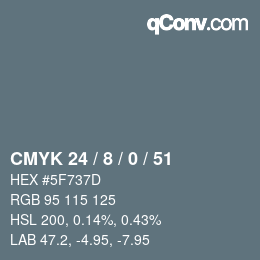 颜色代码: CMYK 24 / 8 / 0 / 51 | qconv.com