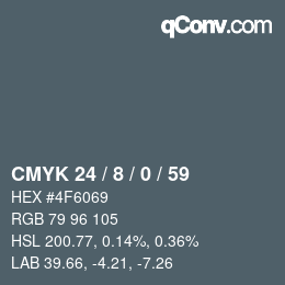 カラーコード: CMYK 24 / 8 / 0 / 59 | qconv.com