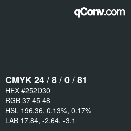 カラーコード: CMYK 24 / 8 / 0 / 81 | qconv.com