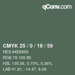 カラーコード: CMYK 25 / 0 / 19 / 59 | qconv.com