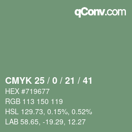 カラーコード: CMYK 25 / 0 / 21 / 41 | qconv.com