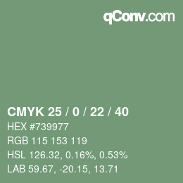 カラーコード: CMYK 25 / 0 / 22 / 40 | qconv.com