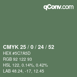 カラーコード: CMYK 25 / 0 / 24 / 52 | qconv.com
