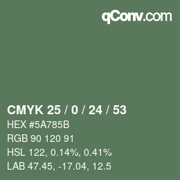 カラーコード: CMYK 25 / 0 / 24 / 53 | qconv.com