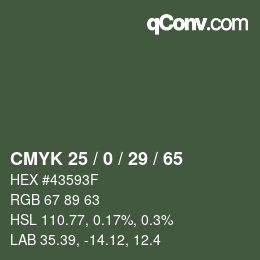 カラーコード: CMYK 25 / 0 / 29 / 65 | qconv.com