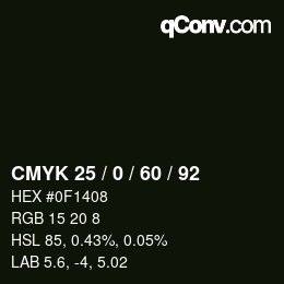 カラーコード: CMYK 25 / 0 / 60 / 92 | qconv.com