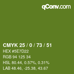 Farbcode: CMYK 25 / 0 / 73 / 51 | qconv.com