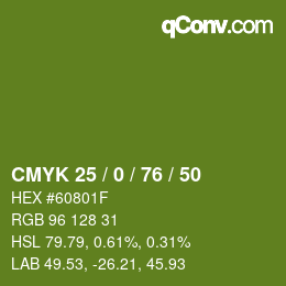 Color code: CMYK 25 / 0 / 76 / 50 | qconv.com