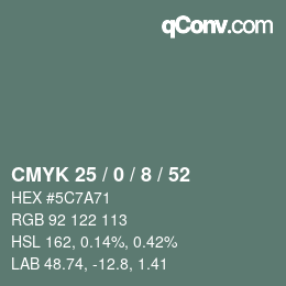 Color code: CMYK 25 / 0 / 8 / 52 | qconv.com