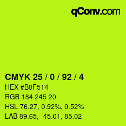 カラーコード: CMYK 25 / 0 / 92 / 4 | qconv.com