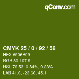 カラーコード: CMYK 25 / 0 / 92 / 58 | qconv.com