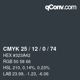 Color code: CMYK 25 / 12 / 0 / 74 | qconv.com