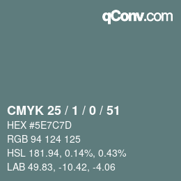 Color code: CMYK 25 / 1 / 0 / 51 | qconv.com