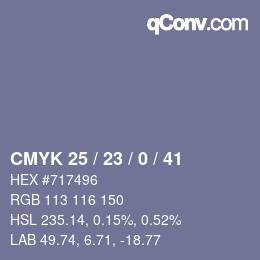 Color code: CMYK 25 / 23 / 0 / 41 | qconv.com