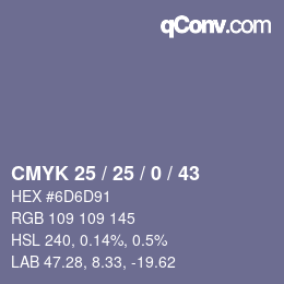 カラーコード: CMYK 25 / 25 / 0 / 43 | qconv.com