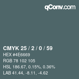 カラーコード: CMYK 25 / 2 / 0 / 59 | qconv.com
