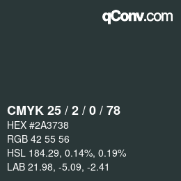 Color code: CMYK 25 / 2 / 0 / 78 | qconv.com