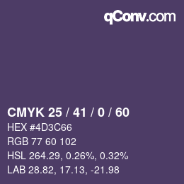 カラーコード: CMYK 25 / 41 / 0 / 60 | qconv.com