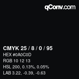カラーコード: CMYK 25 / 8 / 0 / 95 | qconv.com