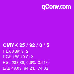 カラーコード: CMYK 25 / 92 / 0 / 5 | qconv.com