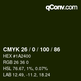 Code couleur: CMYK 26 / 0 / 100 / 86 | qconv.com