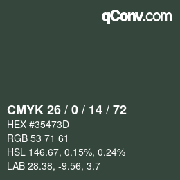 カラーコード: CMYK 26 / 0 / 14 / 72 | qconv.com