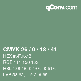 カラーコード: CMYK 26 / 0 / 18 / 41 | qconv.com