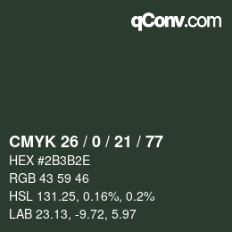 Color code: CMYK 26 / 0 / 21 / 77 | qconv.com