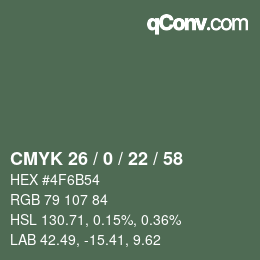 Color code: CMYK 26 / 0 / 22 / 58 | qconv.com