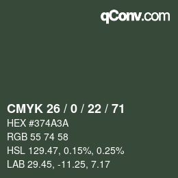 Color code: CMYK 26 / 0 / 22 / 71 | qconv.com