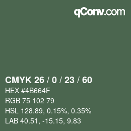 カラーコード: CMYK 26 / 0 / 23 / 60 | qconv.com