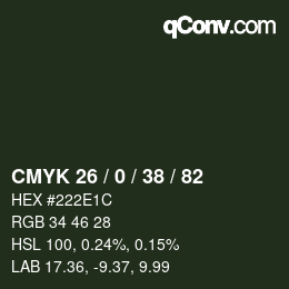Color code: CMYK 26 / 0 / 38 / 82 | qconv.com