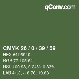 カラーコード: CMYK 26 / 0 / 39 / 59 | qconv.com