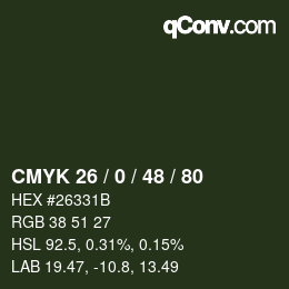 Color code: CMYK 26 / 0 / 48 / 80 | qconv.com