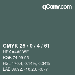 Color code: CMYK 26 / 0 / 4 / 61 | qconv.com