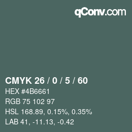 Color code: CMYK 26 / 0 / 5 / 60 | qconv.com