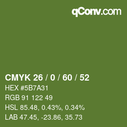 カラーコード: CMYK 26 / 0 / 60 / 52 | qconv.com
