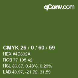 Color code: CMYK 26 / 0 / 60 / 59 | qconv.com
