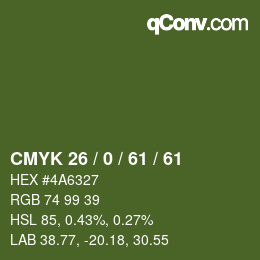 Código de color: CMYK 26 / 0 / 61 / 61 | qconv.com
